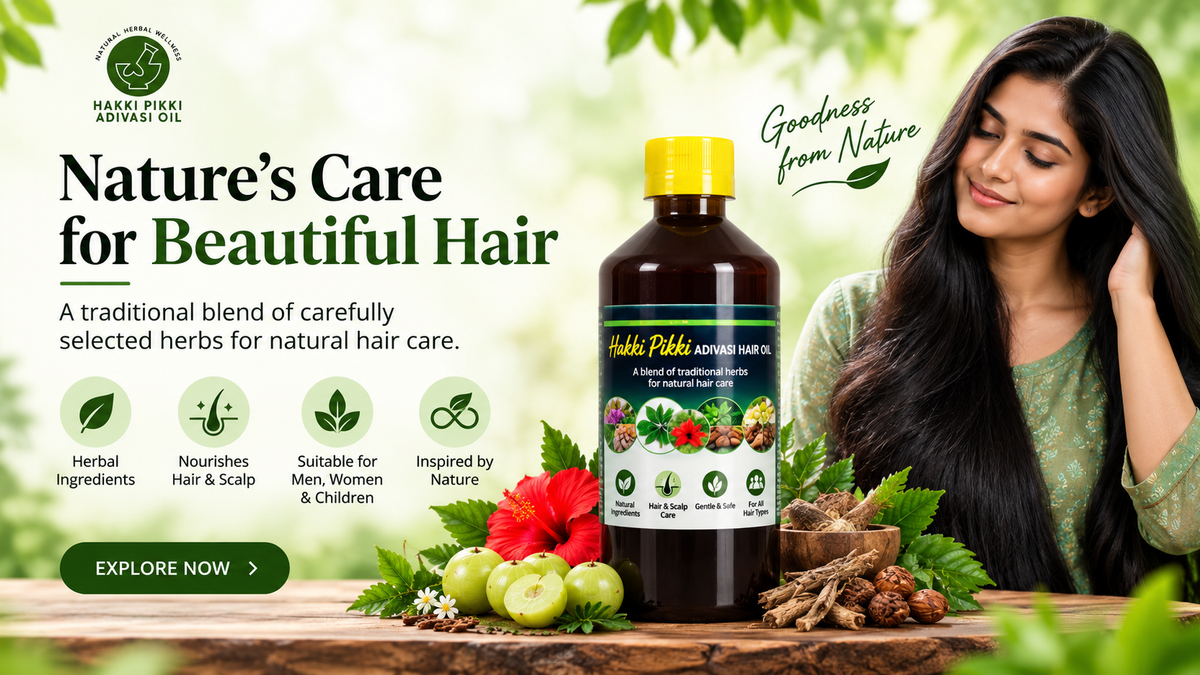 hakki pikki adivasi herbal hair oil 